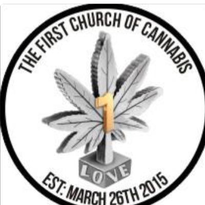 Non-profit Official First Church of Cannabis | Do not poison your body and instead spread love | Est. 2015