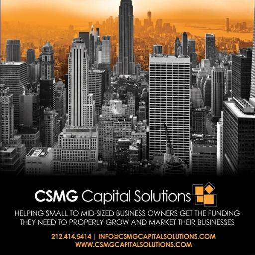 CSMG Capital Solutions can provide your business with funding up to  million  dollars.