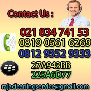 Raja Cleaning Service, Siap Memberikan Layanan Jasa Cleaning Service Terbaik, Hubungi: Telp. 021 83474153 Hp. 081293529333,  081905616269, Pin BB 225A6D77