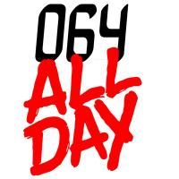 064 All Day (@064allday) 's Twitter Profile
