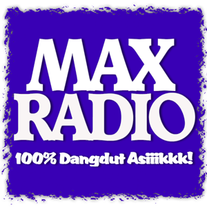 Official Account Max Radio ID | Download App Streaming di Playstore & iOS || CP. @rezza_rsl @sURya_Elpas