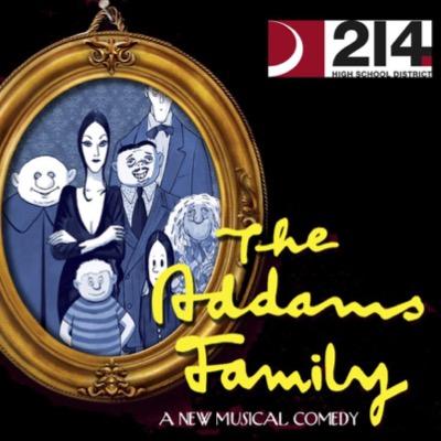 Official Twitter Account for @District214 production of The Addams Family. this account will be posting updates on the show!