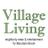 Village Living
