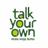 TalkYourOwn