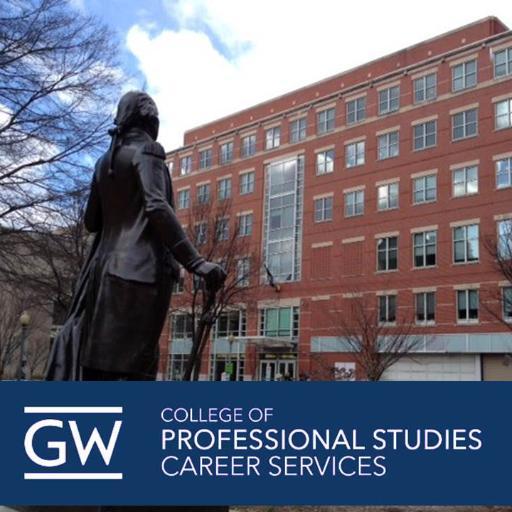 Committed to providing career guidance and resources to students and alumni of The George Washington University's College of Professional Studies (CPS)