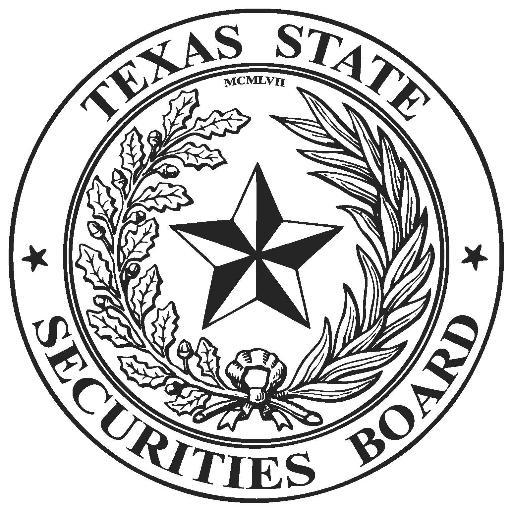 The Texas State Securities Board: Regulating the securities industry and protecting investors since 1957.