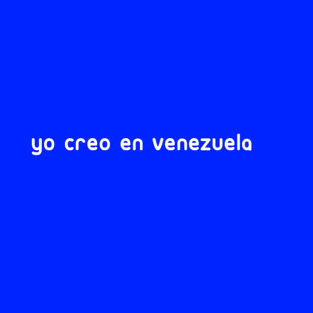 Nosotros creemos en Venezuela ¿Y tú?