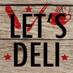 Let's Deli (@lets_deli) Twitter profile photo Let's Deli (@lets_deli) Twitter profile photo