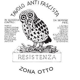 Tavolo Antifascista Zona 8 Milano: tante realtà e tante persone unite da un' unica pregiudiziale.