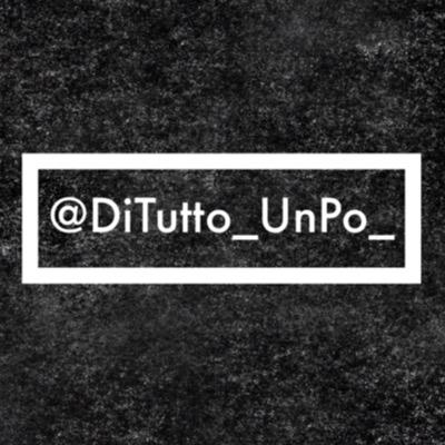 DiTutto_UnPo_ Profile Picture