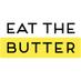 Eat the Butter (@eatthebutterorg) Twitter profile photo Eat the Butter (@eatthebutterorg) Twitter profile photo