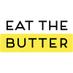 Eat the Butter (@eatthebutterorg) Twitter profile photo