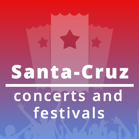 Follow us, and you will get the most up-to-date info about concerts and festivals in Santa Cruz