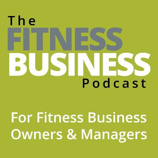 THE Fitness Business Podcast is the #1 podcast to help any size and any variety of business in the fitness industry #GROW.