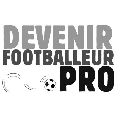 Site qui vous explique comment devenir footballeur professionnel !