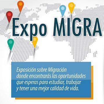 Foro-Exposición sobre oportunidades de estudio, inversión y trabajo en el exterior. #ExpoMigra IG: @Expomigra 04143040274
expomigra2015@gmail.com