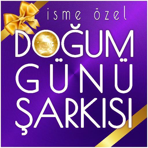 İsme Özel Doğum Günü Şarkıları