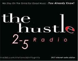 Check out @thehustle25 crew @djnittygritty @cuzzun25 @Tedow1 @niksdailygrind @mzninag @reganwald & @HeCoolLikeThat....#YouAlreadyKnow “The Hustle (2-5 Radio)”