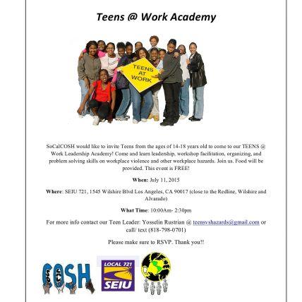 Teens VS. Work Hazards is a project of SoCalCOSH. Our mission is to educate young workers on work place hazards and to create new leaders on health and safety.