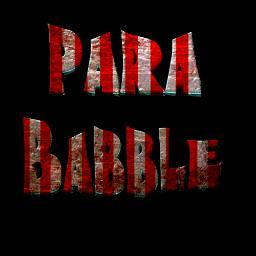 ParaBabble is a podcast where the hosts are 3 paranormal investigators who babble about everything from Ghosts, UFOs, and Crypto.