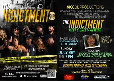 When love, loyalty and street smarts outweigh the prosecution!!!! New TV & Web series Find Us On YouTube Search Niccol Productions or The Indictment
