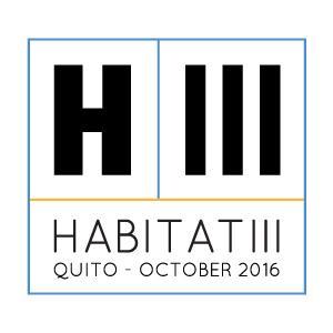 Habitat III is the United Nations Conference on Housing and Sustainable Urban Development to be held in Quito, Ecuador, on 17-20 October 2016.