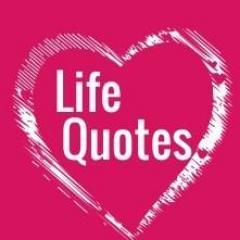 Nice Quotes to Learn from Life