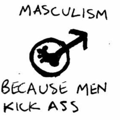Tweet #INeedMasculism and some of the best may make it onto the account. This is a parady account.