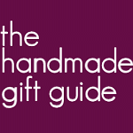 the handmade gift guide is your one stop guide to gorgeous handmade gifts by UK based designer / makers. Gifts for everyone and every occassion.