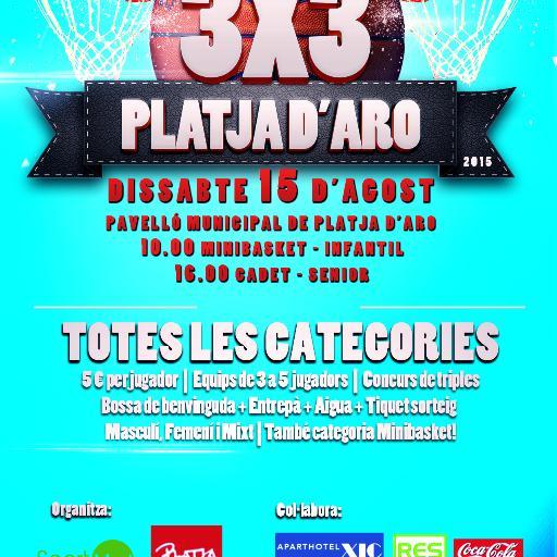 Torneig de bàsquet 3x3 a Platja d'Aro el dia 15 d'agost de 2015. A les 10h categories minibasket i infantil. A la tarda, a partir de les 16h de cadet a senior.