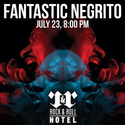 FANTASTIC NEGRITO Digital street team member ! follow @musicnegrito