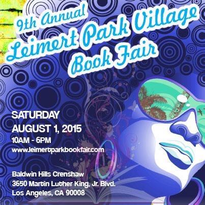 For updates on the 11th Annual Leimert Park Village Book Fair, on Saturday, August 19, 2017, follow @LeimertParkBF