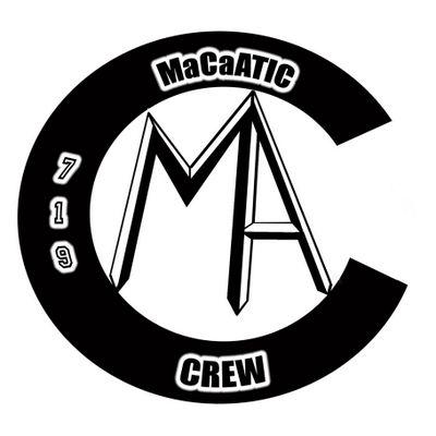 MaCaATIC Crew The dominant force in entertainment.