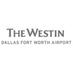 The Westin DFW Hotel (@WestinDFWHotel) Twitter profile photo