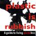 plastic is rubbish (@plasticSrubbish) Twitter profile photo
