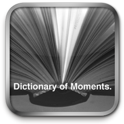 DictOfMoments's profile picture. Look Up a word. Find a story