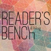 Blog Letterario, Webzine. Tutto il mondo dei libri su una panchina #readersbench