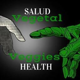Salud Vegetal: Asesoría para mantener y recuperar su salud. SaludVegetal@hotmail.com VeggiesHealth@hotmail.com