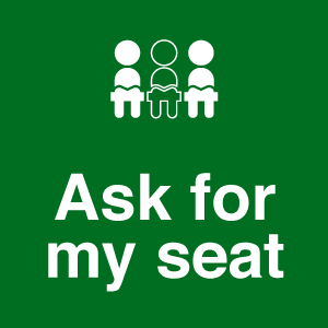 A badge to help less able people get a seat on public transport. All profit goes to charity #askformyseat