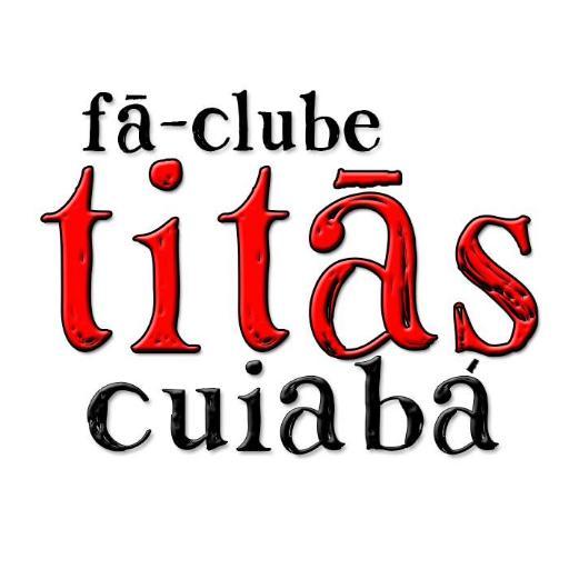 Fã-clube Titãs Cuiabá