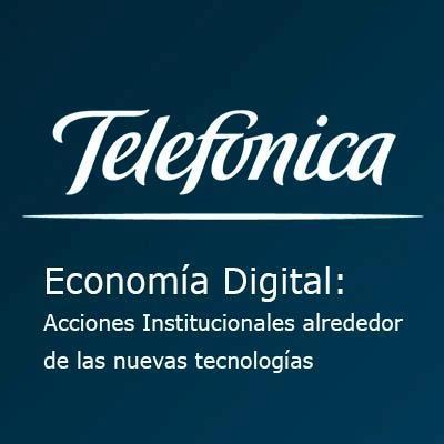 Iniciativas de Telefónica España que buscan profundizar en como las TIC juegan un papel protagonista en la digitalización de la economía, abriendo enormes