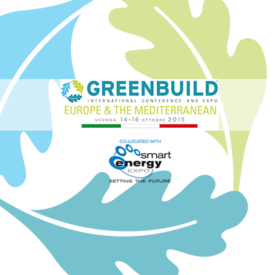 The Greenbuild conference of Europe & The Mediterranean - 14-16 October 2015, Verona, Italy