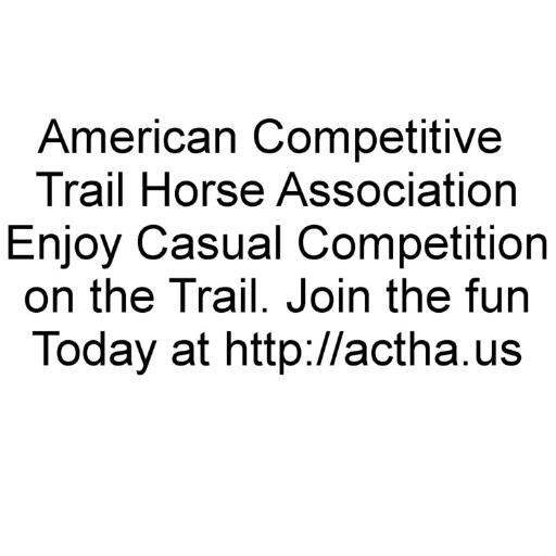 American Competitive Trail Horse Association and Registry