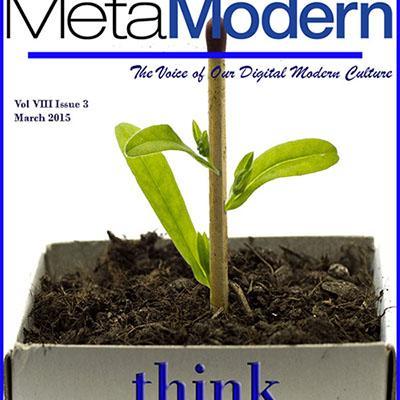 #MetaModern Magazine - The voice of today's #DigitalCulture. A #DigitalPublication #Magazine for a smarter world.