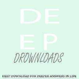 deep downloads