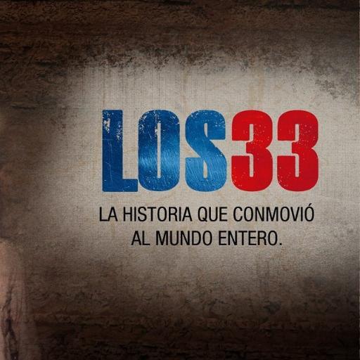 “Los 33” (The33) , película  que relatará la historia de los mineros chilenos atrapados durante dos meses bajo tierra.