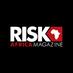 RISKAFRICA (@RISKAFRICA_Mag) Twitter profile photo