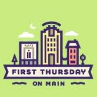 FirstThursdayonMain (@firstthursmain) 's Twitter Profile