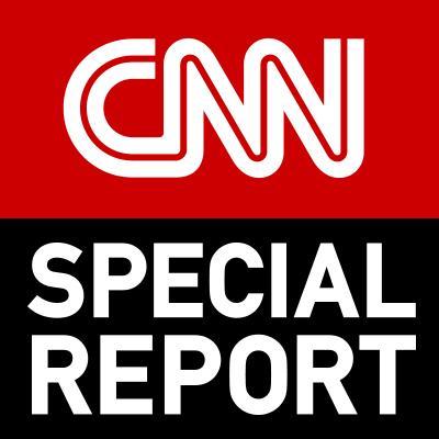 CNN Special Report