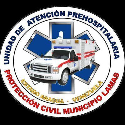 Unidad de Atencion Pre-Hospitalaria Proteccion Civil Municipio Jose Angel Lamas Estado aragua. #LamasPotencia